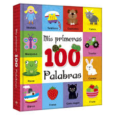 LIBRO MIS PRIMERAS 100 PALABRAS NUEVA EDICIÓN