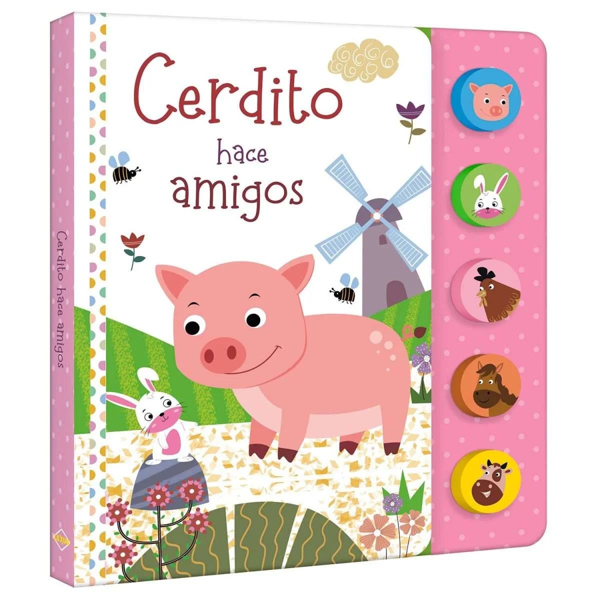 LIBRO DE SONIDOS CERDITO HACE AMIGOS