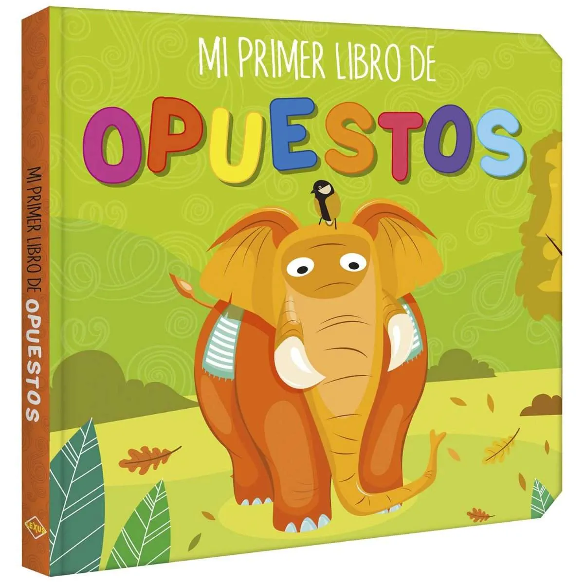 MI PRIMER LIBRO DE OPUESTOS