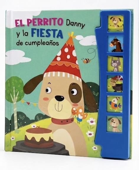 LIBRO AUDIOCUENTO EL PERRITO DANNY Y LA FIESTA DE CUMPLEAÑOS