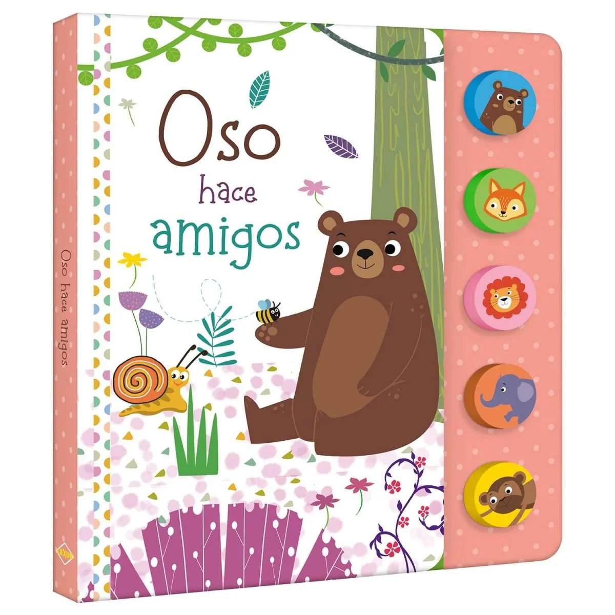 LIBRO DE SONIDOS OSO HACE AMIGOS
